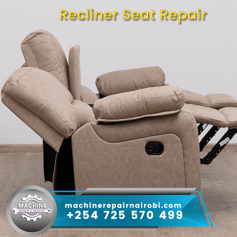 Recliner Chair Repair in Nairobi